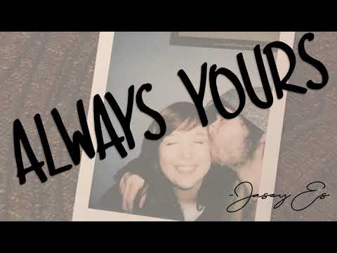 Jasey Es - Always Yours