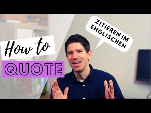 How to quote correctly in the English exam - Intermediate, Advanced, Abitur English - How to quote