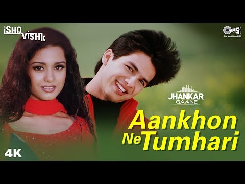 Aankhon Ne Tumhari (Jhankar) - Ishq Vishk | Alka Yagnik, Kumar Sanu | Shahid Kapoor, Amrita Rao