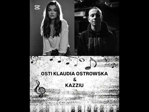 OSTI Klaudia Ostrowska & KAZZIU - Can't help falling in love COVER