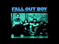 Fall Out Boy - Grand Theft Autumn/Where Is Your Boy (Audio)