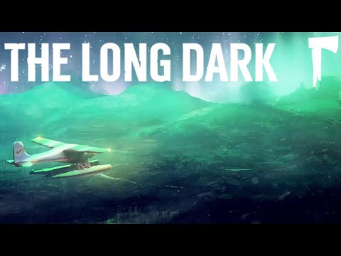 The Long Dark - Wintermute - Let's Play - Part 1