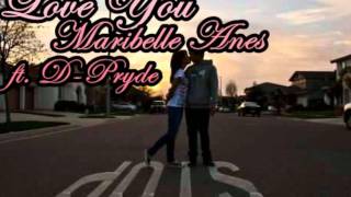 Love You -- Maribelle Anes ft. D-PRYDE [LYRICS]
