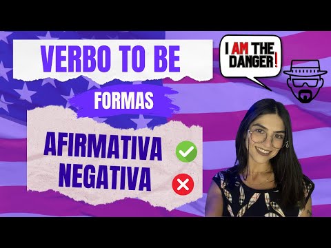 Aprenda DE VEZ o Verbo TO BE: DOMINE as Formas AFIRMATIVA e NEGATIVA em Inglês em 6 Minutos! 🚀