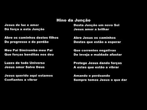 HINO DOUTRINARIO - HINO DA JUNÇÃO