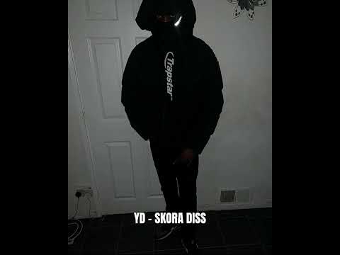 YD - Skora Diss