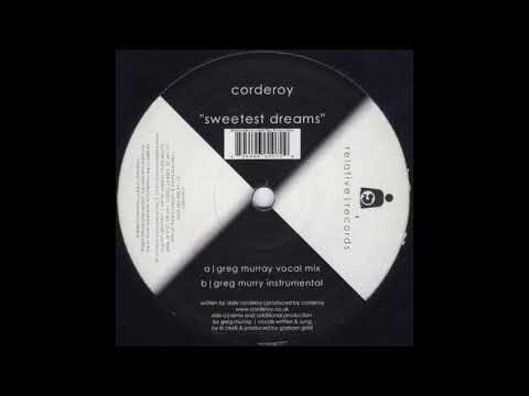 Corderoy - Sweetest Dreams (Greg Murray Vocal Mix) (2002)