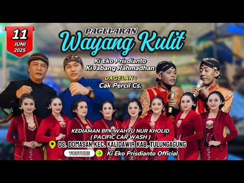 🔴 WAYANG KULIT KI EKO KONDHO PRISDIANTO | PERCIL CS | PAK KOLID - DOMASAN KEC. KALIDAWIR TULUNGAGUNG