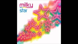 Milky - I Want You