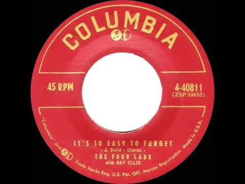 1956 Four Lads - It’s So Easy To Forget