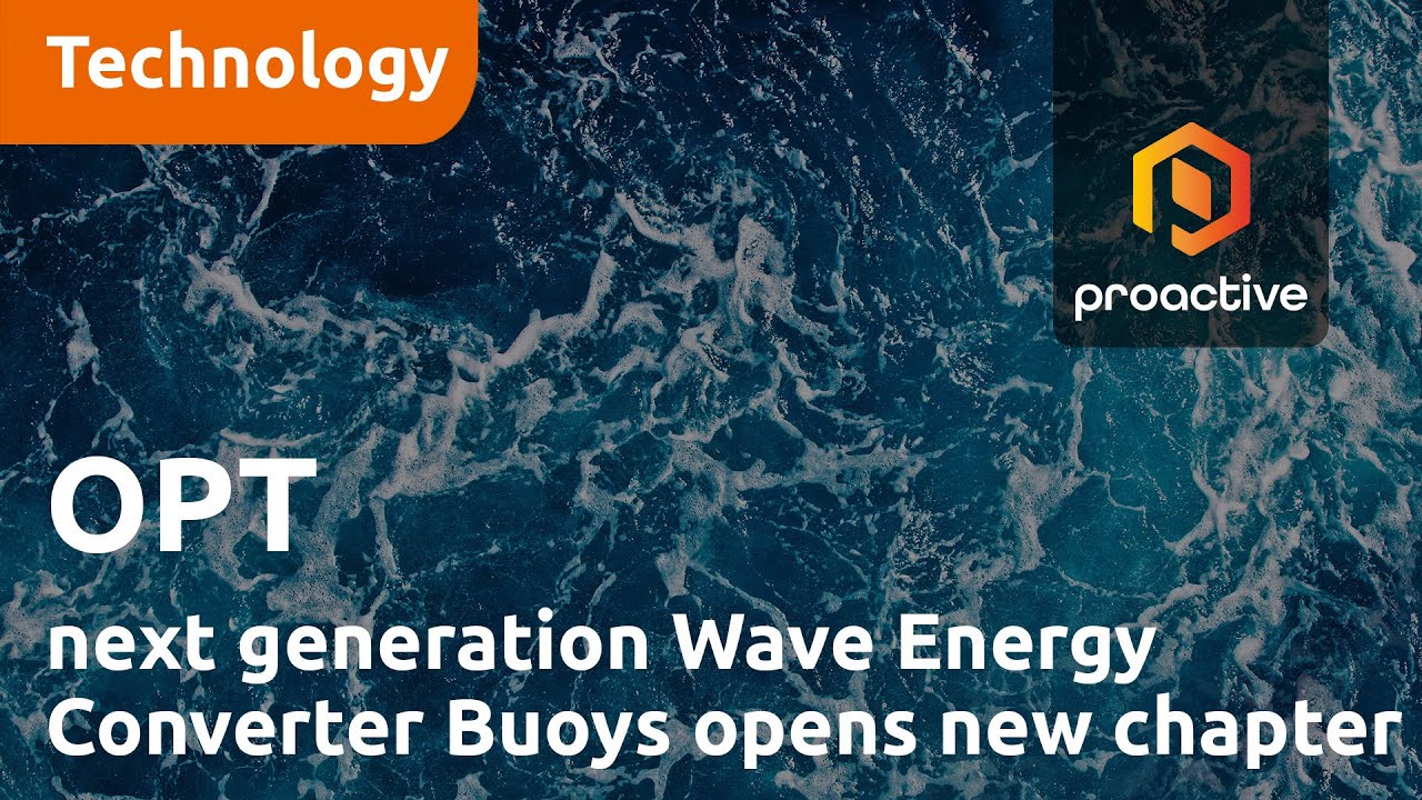 OPT deployment of next generation Wave Energy Converter Buoys opens new chapter for customers