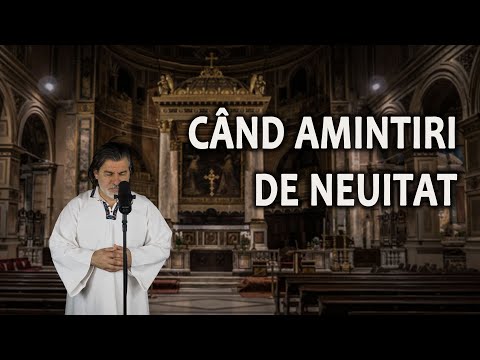 CÂND AMINTIRI DE NEUITAT | Cristi Predună