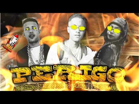 Mc Reizinho Perigoso Feat. Mc Magrinho e Mc Branquinha - Perigo 🔥