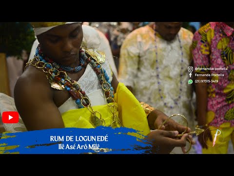 RUM DE LOGUN EDE  - ILE ASE ARO MILE
