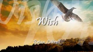 WISH (With Lyrics) : Brian Littrell
