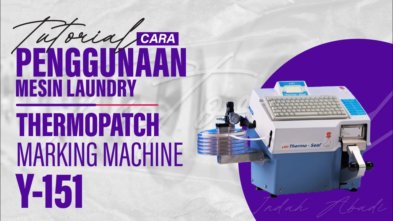 Cara Menggunakan Mesin Marking Thermopatch