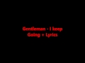 Gentleman - I keep Going + Lyrics 