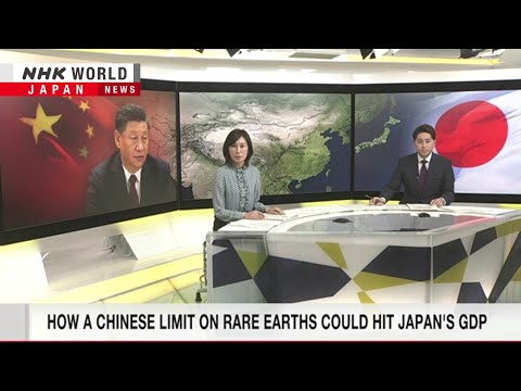 How a Chinese rare earths limit would hit Japan's GDPーNHK WORLD-JAPAN NEWS