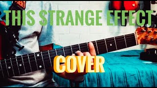This Strange Effect - The Shacks (guitar cover)