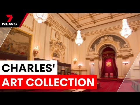 The King's private art collection unveiled at Buckingham Palace | 7NEWS