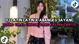 Download lagu DJ LATIN LATIN X ABANGKU SAYANG X STEREO LOVE UNITY VIRAL TIKTOK TERBARU 2025 mp3