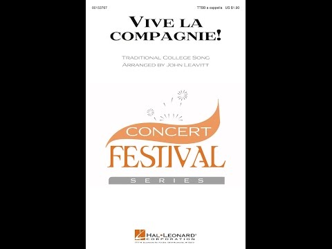 Vive la compagnie! (TTBB Choir) - Arranged by John Leavitt