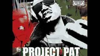 Project Pat - High Off The Ground