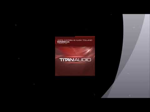 Akira Kayosa & Hugh Tolland - Eoneskaa (Original Mix)