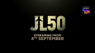 JL50 | 4th Sept | SonyLIV Originals | Web Series