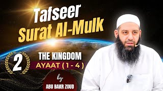 Download lagu Tafseer Surat Al-Mulk (The Kingdom) | ayaat 1-4 | Part 2/5 | Abu Bakr Zoud mp3