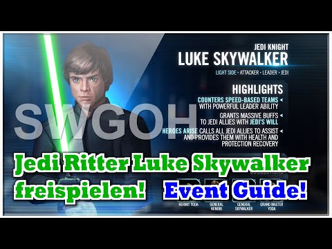 SWGOH - Event Guide - Jedi Ritter Luke Skywalker freischalten
