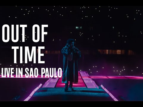 The Weeknd - Out Of Time (Live in S&atilde;o Paulo | After Hours Til Dawn Tour 2024)