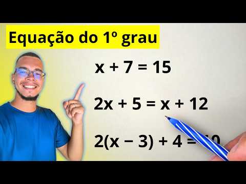 Equação do 1º Grau em 18 Minutos | Aprenda do Zero (Sem Complicação)