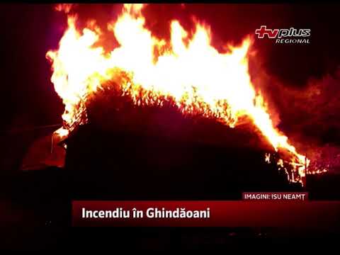 Incendiu în Ghindăoani