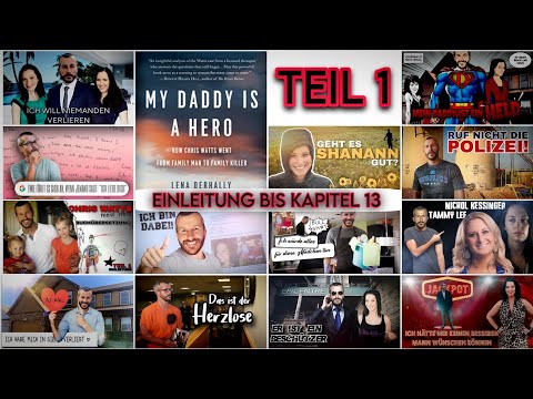 Der "Held" Chris Watts - Komplette Übersetzung und Analyse | Teil 1