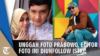 Unggah Foto Prabowo Bergaya Kekinian di IG, Editor Foto Diancam Unfollow oleh Istrinya