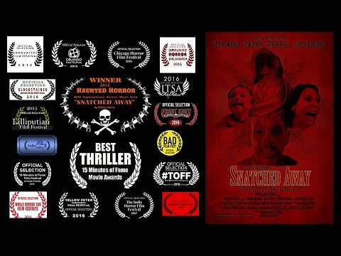 Snatched Away - Horror Short Film (award-winner)
