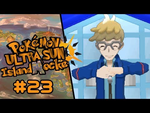Let's Play Pokemon Ultra Sun Islandmocke:  Part 23 - Up We Shall Go