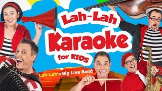 KARAOKE | Kid's songs | Lah-Lah's Big Live Band | Lah-Lah
