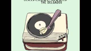 The Delgados - Sink or Swim