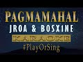Pagmamahal - Jroa x Bosx1ne (KARAOKE VERSION)