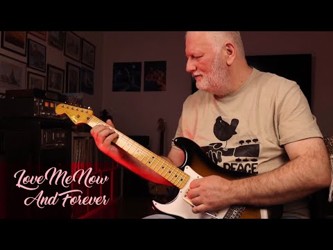 Love Me Now And Forever - Guitar Instrumental