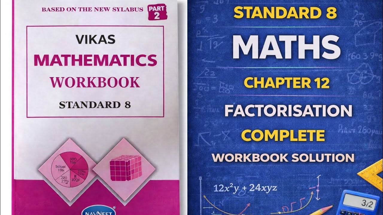 Class 8 Maths | Chapter 12 | Factorisation |  Workbook Solution | 2025 syllabus