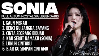 Download lagu SONIA Full Album Nostalgia Legendaris | 6 Lagu Terbaik Sonia Versi Cover Slow Rock Terbaru 2026  mp3
