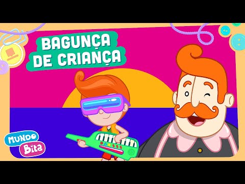 Mundo Bita - Bagunça De Criança