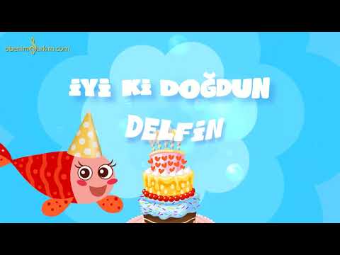 İyi ki Doğdun DELFİN - İsme Özel Kırmızı Balık Doğum Günü Şarkısı