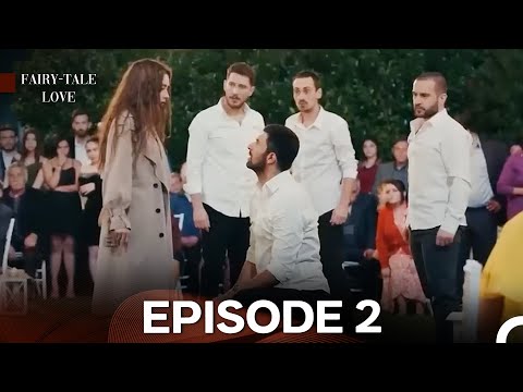 Fairy - Tale Love Episode 2 (English Subtitles)