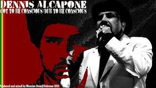 Dennis Alcapone - Got To Be Conscious (Discomix) | Ifficial Video Release