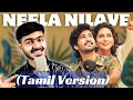 RDX Neela Nilave Tamil Version SSK Full Song