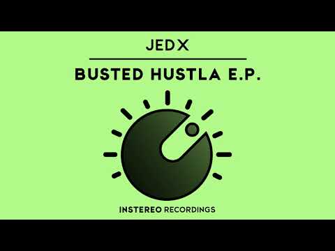 JedX - Busted Hustla E.P.